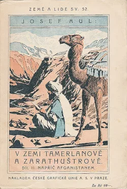 V zemi Tamerlanově a Zarathuštrově II.