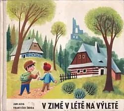 V zimě, v létě na výletě