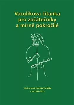 Vaculíkova čítanka pro začátečníky a mírně pokročilé