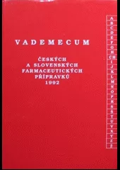 Vademecum českých a slovenských farmaceutických přípravků 1992