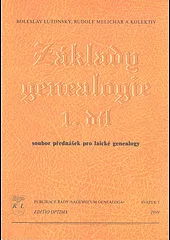 Základy genealogie 1. díl