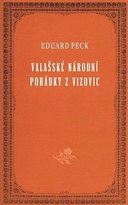Valašské národní pohádky z Vizovic