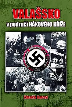 Valašsko v područí hákového kříže