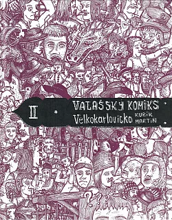 Valašský komiks II. Velkokarlovicko