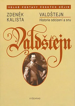 Valdštejn: Historie odcizení a snu