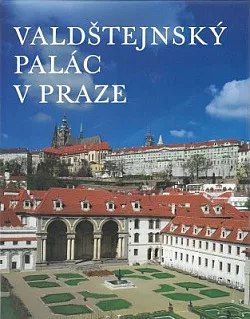 Valdštejnský palác v Praze