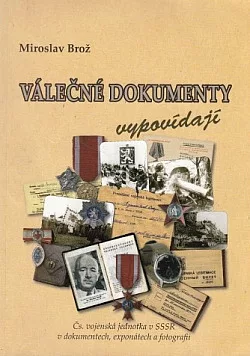 Válečné dokumenty vypovídají