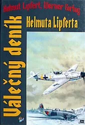 Válečný deník Helmuta Lipferta