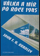Válka a mír po roce 1945
