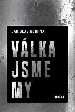 Válka jsme my