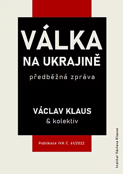 Válka na Ukrajině – předběžná zpráva
