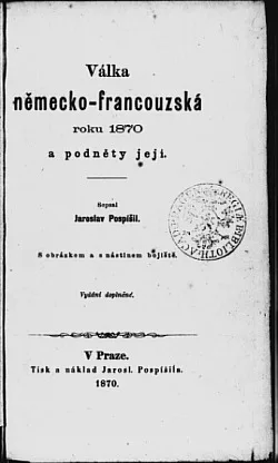 Válka německo-francouzská roku 1870 a podněty její