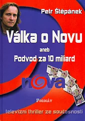Válka o Novu aneb Podvod za 10 miliard