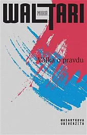 Válka o pravdu: Pravda o Estonsku, Lotyšsku a Litvě