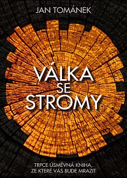 Válka se stromy