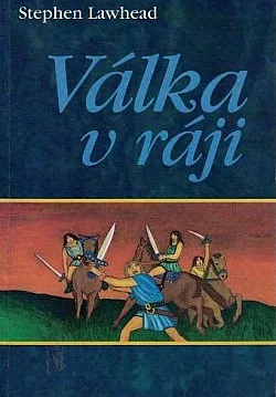 Válka v ráji