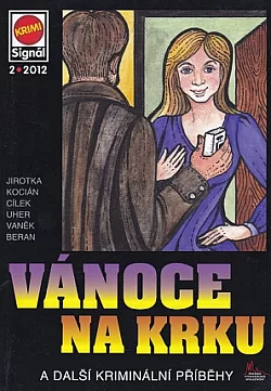 Vánoce na krku a další kriminální příběhy
