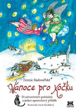 Vánoce pro kočku - 23 adventních pohádek a jeden opravdový příběh
