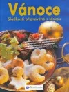 Vánoce - Sladkosti připravené s láskou