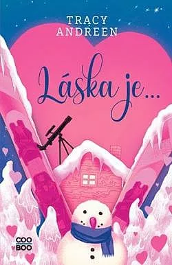 Láska je...