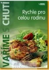 Rychle pro celou rodinu