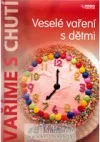 Veselé vaření s dětmi