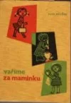 Vaříme za maminku