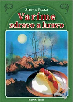 Varíme zdravo a hravo