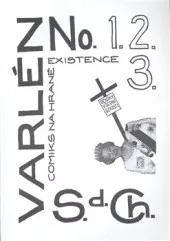 Varlén No. 1, 2, 3 aneb Deníky všední úzkosti