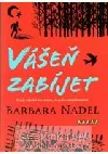 Vášeň zabíjet