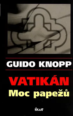 Vatikán - moc papežů