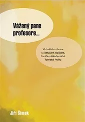 Vážený pane profesore...