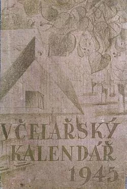 Včelařský kalendář 1945