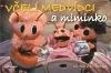 Včelí medvídci a miminko