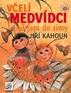 Včelí medvídci od jara do zimy