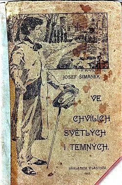 Ve chvílích světlých i temných