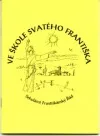 Ve škole svatého Františka