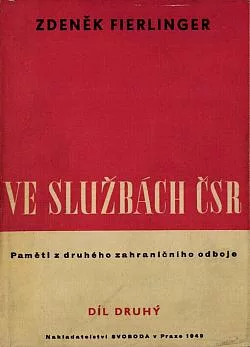 Ve službách ČSR 2: Paměti z druhého zahraničního odboje
