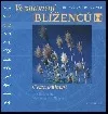 Ve znamení Blíženců - Cesta lehkosti