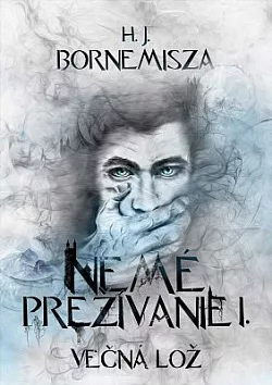 Nemé prežívanie I.
