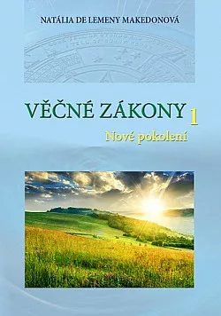 Věčné zákony 1, diel