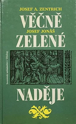 Věčně zelené naděje