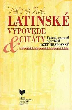 Večne živé latinské výpovede & citáty