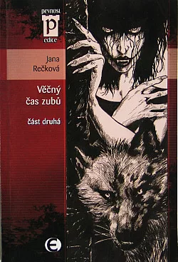 Věčný čas zubů 2