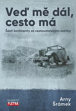 Veď mě dál, cesto má