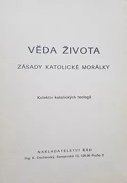 Věda života - Zásady katolické morálky