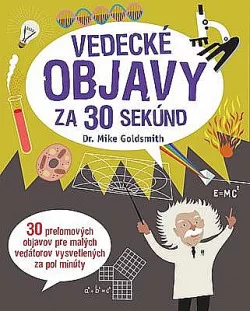 Vedecké objavy za 30 sekúnd