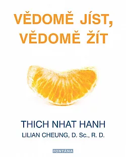 Vědomě jíst, vědomě žít