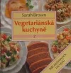 Vegetariánská kuchyně 2