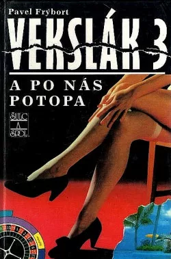 Vekslák 3 - A po nás potopa